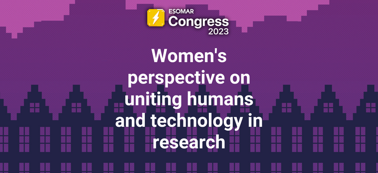 Women's perspective on uniting humans and technology in research