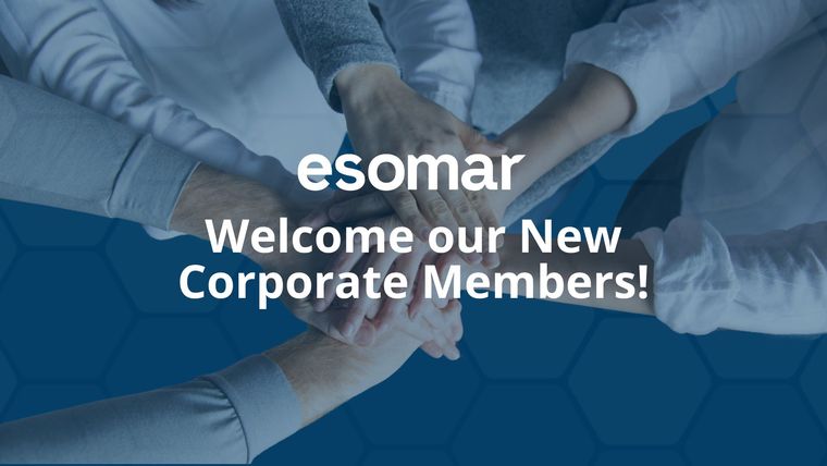 Welcome to the new Esomar Corporate Members in January