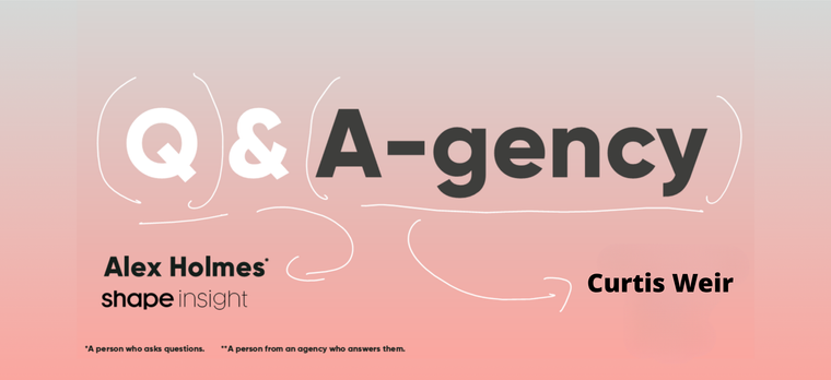 Q & A-gency - Curtis Weir