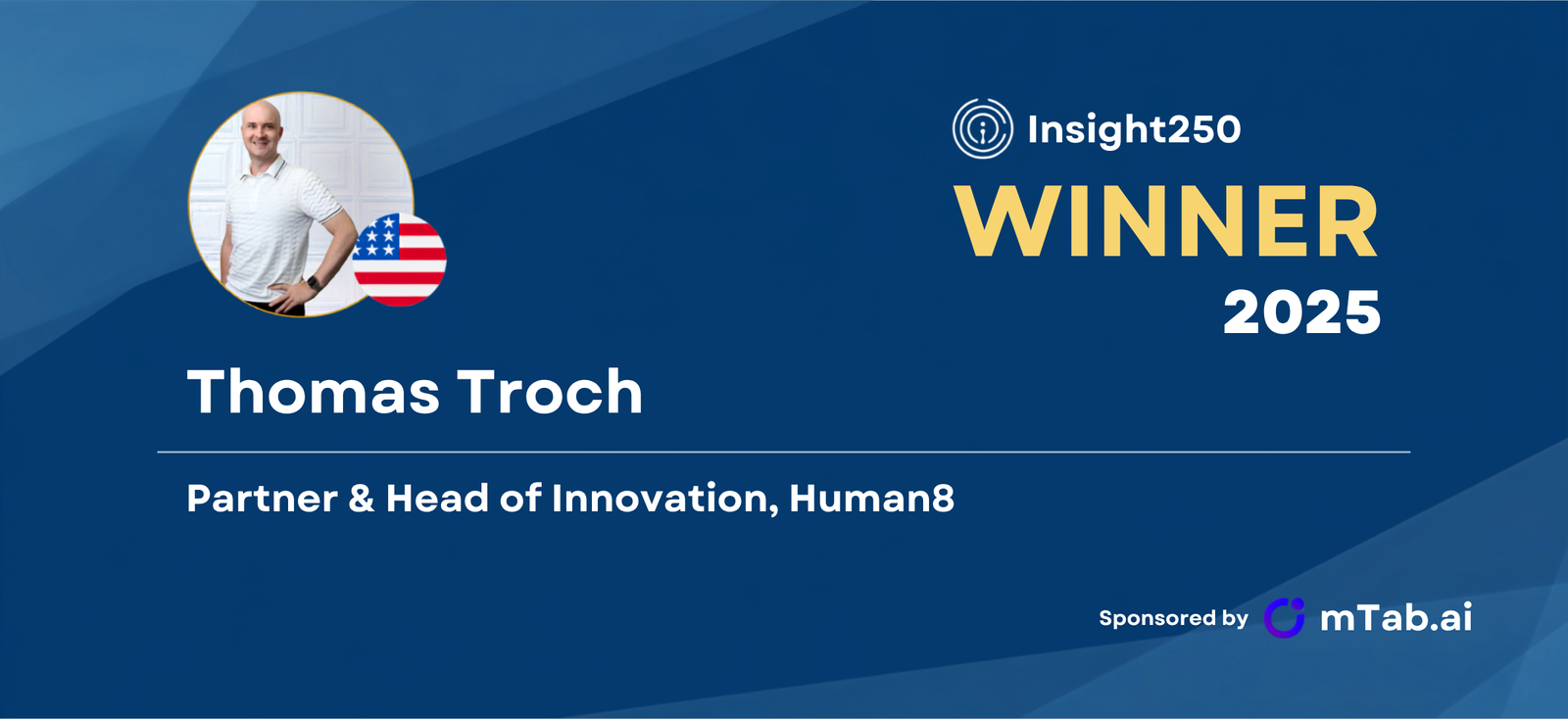Thomas Troch, Partner & Head of Innovation, Human8, Winner 2025 Insight250